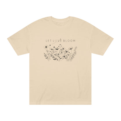 Let Love Bloom T-Shirt