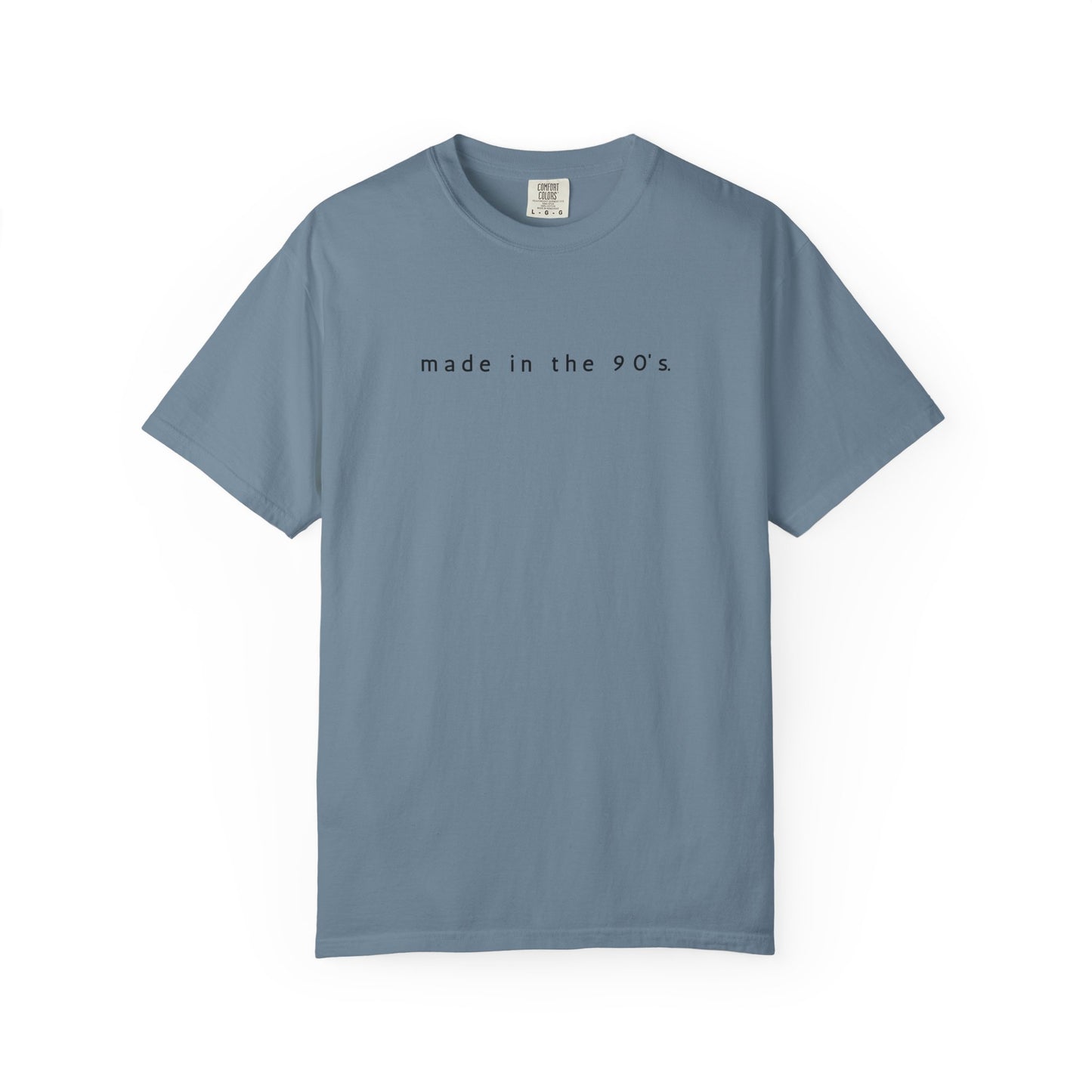 Made in the 90’s T-Shirt